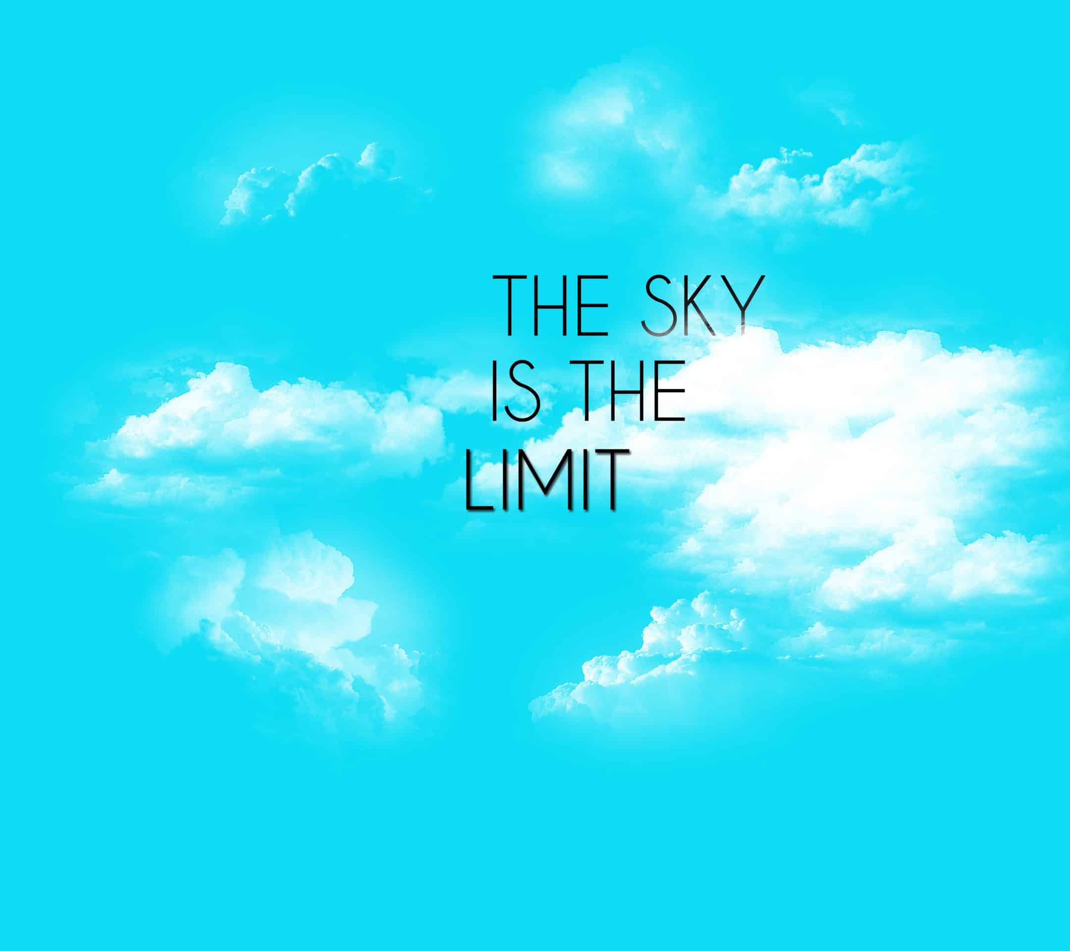 Ис небо. The Sky is the limit. Limits of Sky. The Sky is the limit идиома. The Sky is the limit перевод.