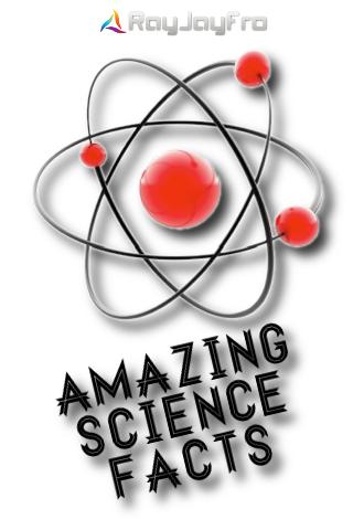 Amazing Science Facts