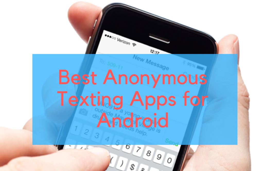 Best Anonymous Texting App