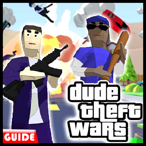 Guide For Dude Theft Wars - mobileapplication app (Android APK)