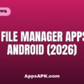 Best File Manager Apps for Android (2026)