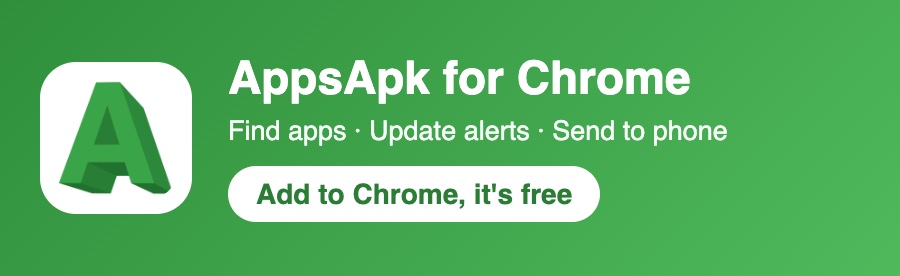 AppsApk for Chrome: free Android app finder and update alerts extension