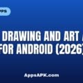 Best Drawing and Art Apps for Android (2026) Best Drawing and Art Apps for Android (2026)