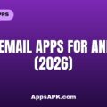 Best Email Apps for Android (2026)