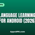Best Language Learning Apps for Android (2026) Best Language Learning Apps for Android (2026)